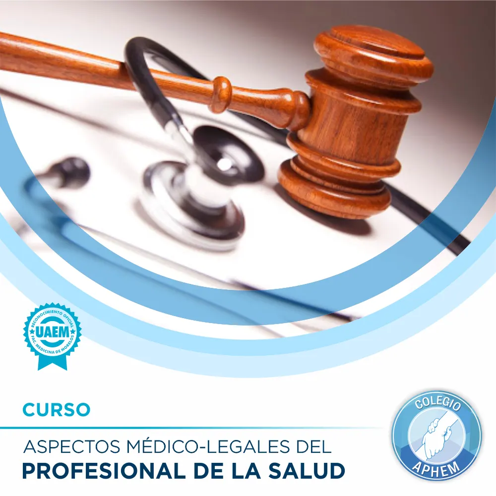 Curso Aspectos Médico-Legales del Profesional de la Salud